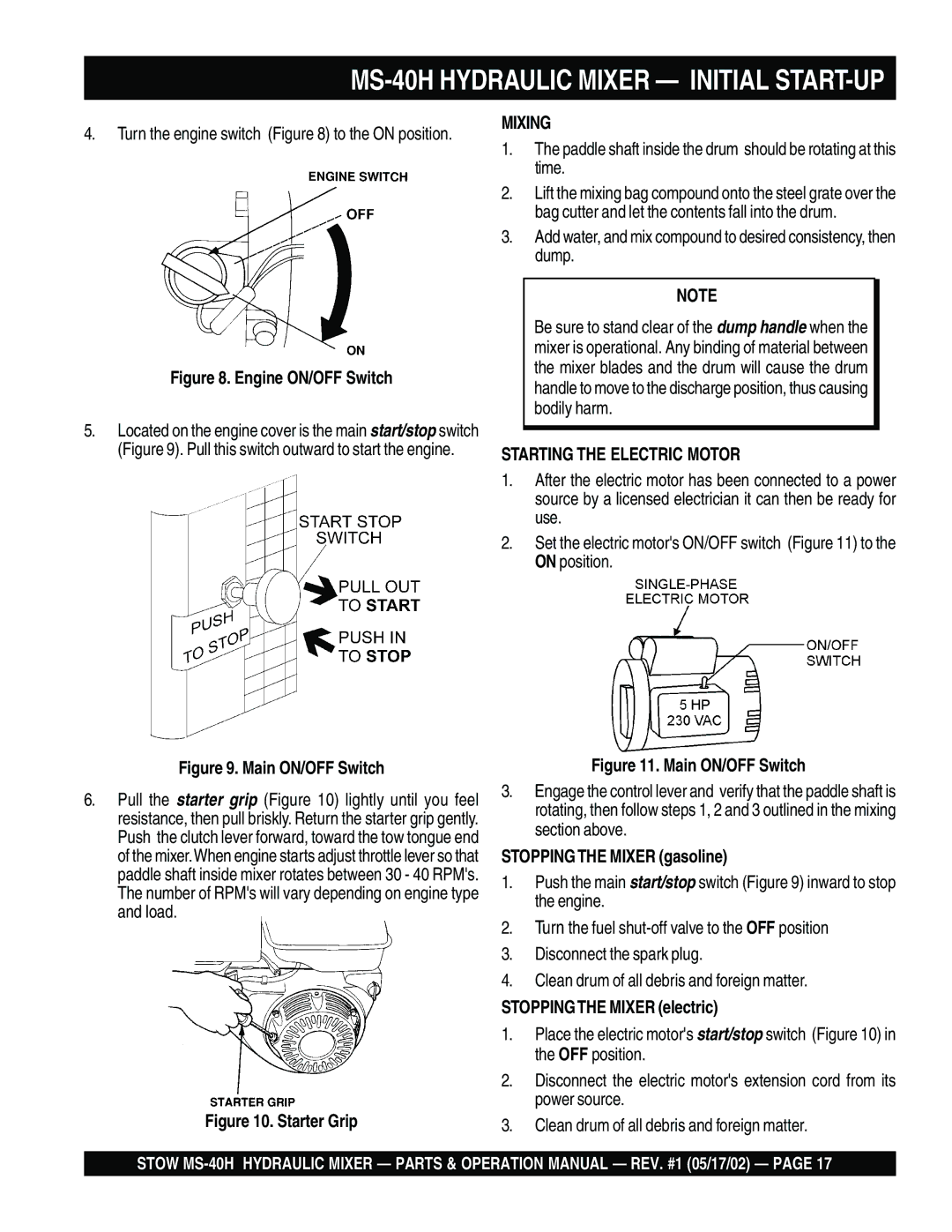 Stow MS-40H operation manual Mixing, Starting the Electric Motor, Stopping the Mixer gasoline, Stoppingthe Mixer electric 