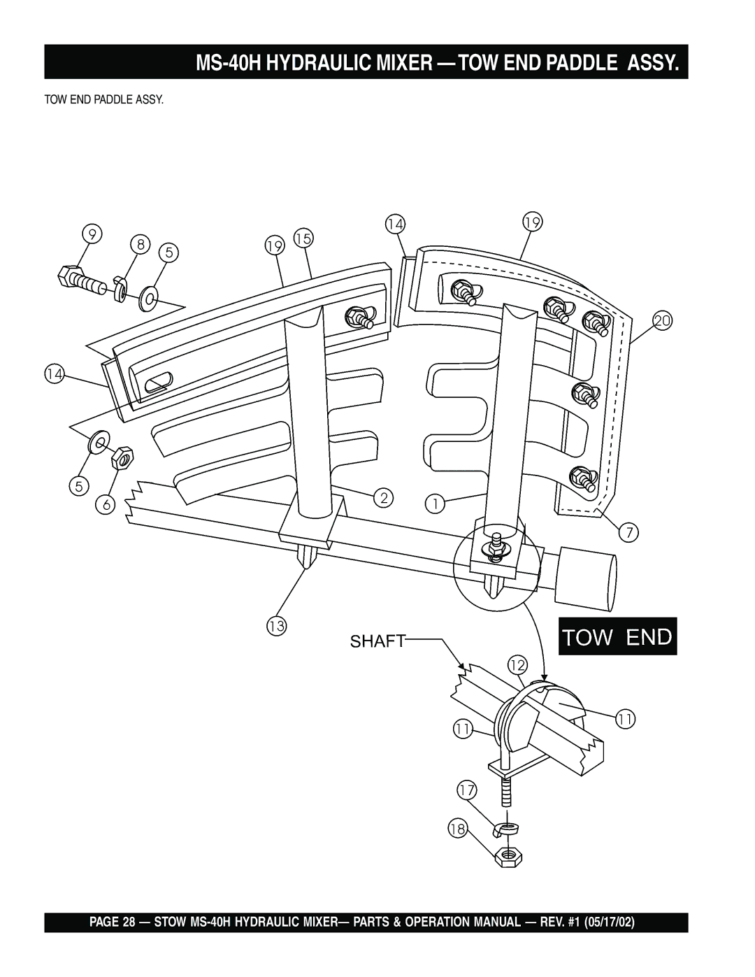 Stow operation manual MS-40H Hydraulic Mixer TOW END Paddle Assy 