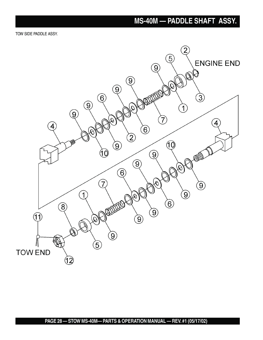 Stow operation manual MS-40M Paddle Shaft Assy 