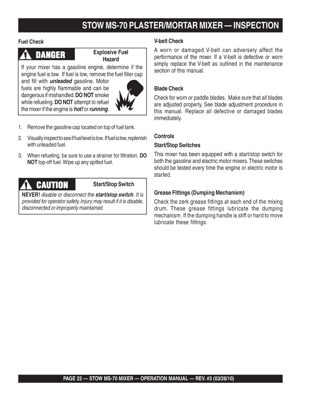 Stow MS-70 Explosive Fuel, Belt Check, Blade Check, Controls Start/Stop Switches, Grease Fittings Dumping Mechanism 