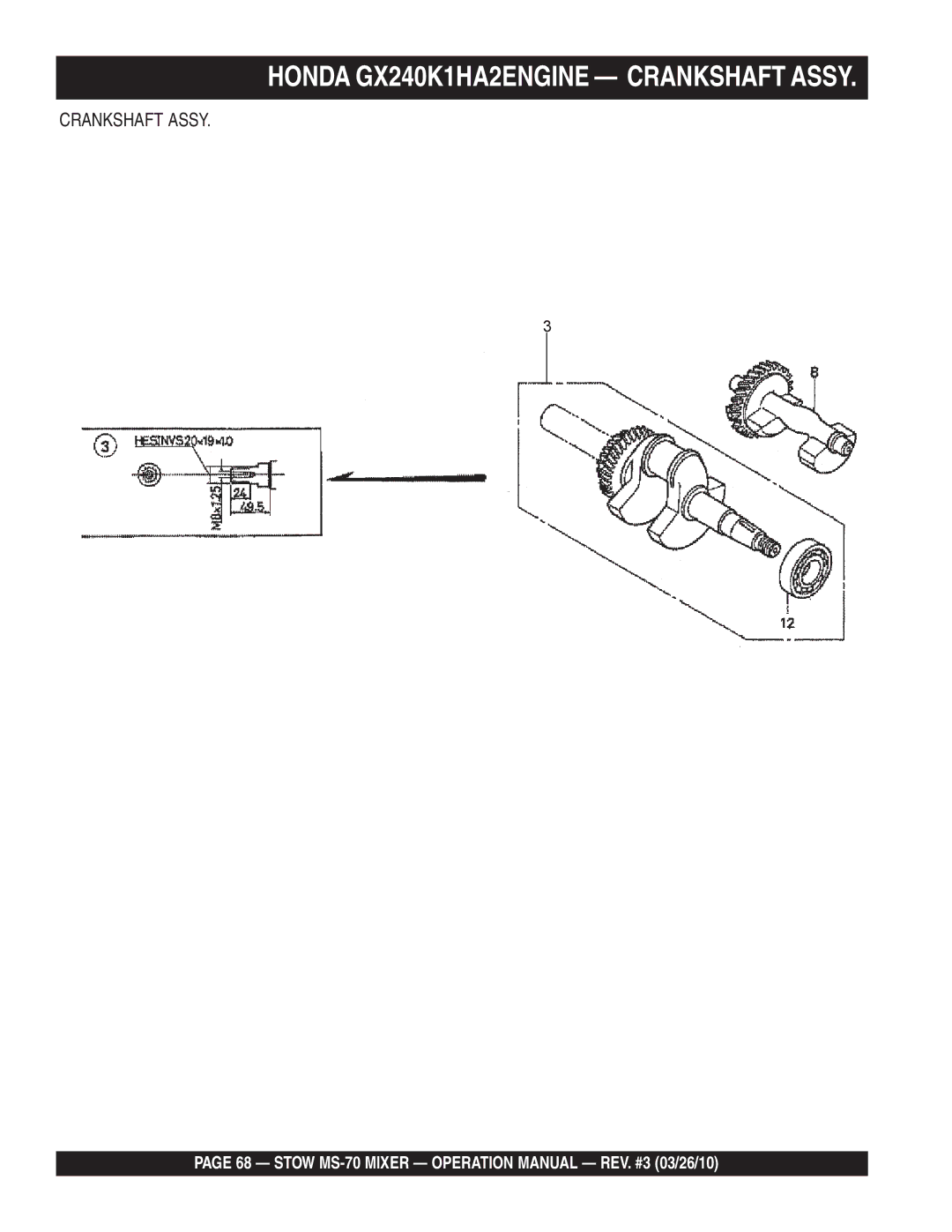 Stow MS-70 manual Crankshaft Assy 