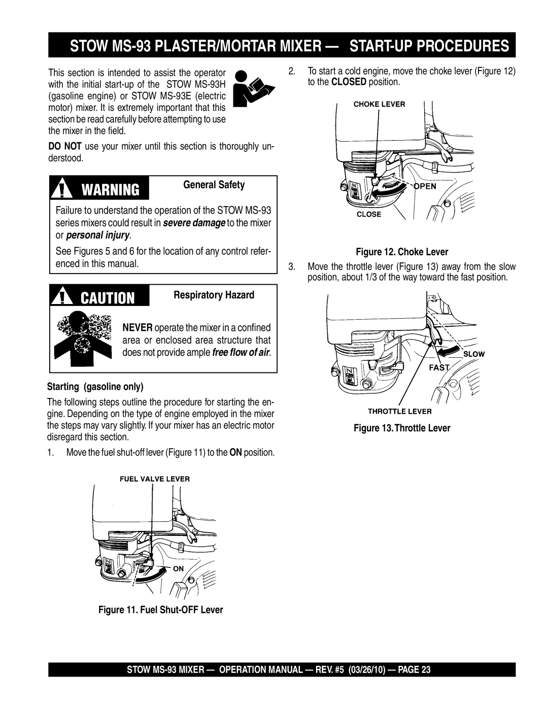 Stow manual Stow MS-93 PLASTER/MORTAR Mixer START-UP Procedures, General Safety, Respiratory Hazard 