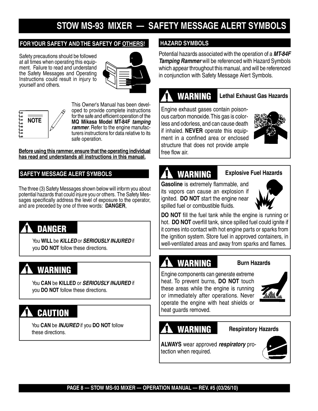 Stow MS-93 manual Burn Hazards, Respiratory Hazards 