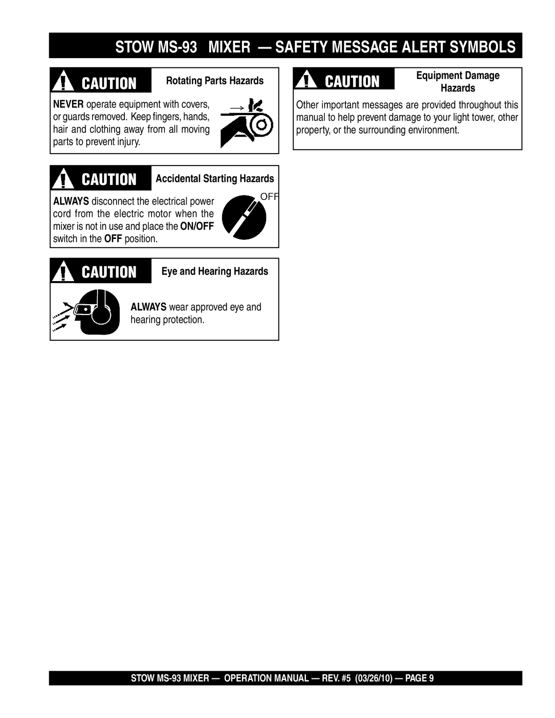 Stow manual Stow MS-93 Mixer Safety Message Alert Symbols, Rotating Parts Hazards 