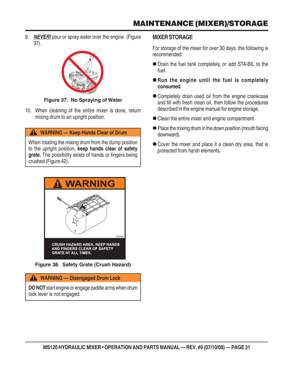 Stow MS120HD13, MS120H13 manual Maintenance MIXER/STORAGE, Mixer Storage, NEVER! pour or spray water over the engine Figure 