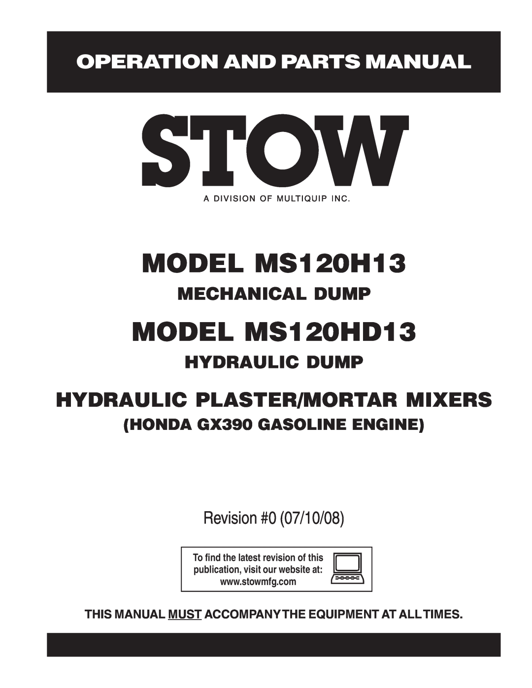 Stow manual Operation And Parts Manual, MODEL MS120H13, MODEL MS120HD13, Hydraulic Plaster/Mortar Mixers 