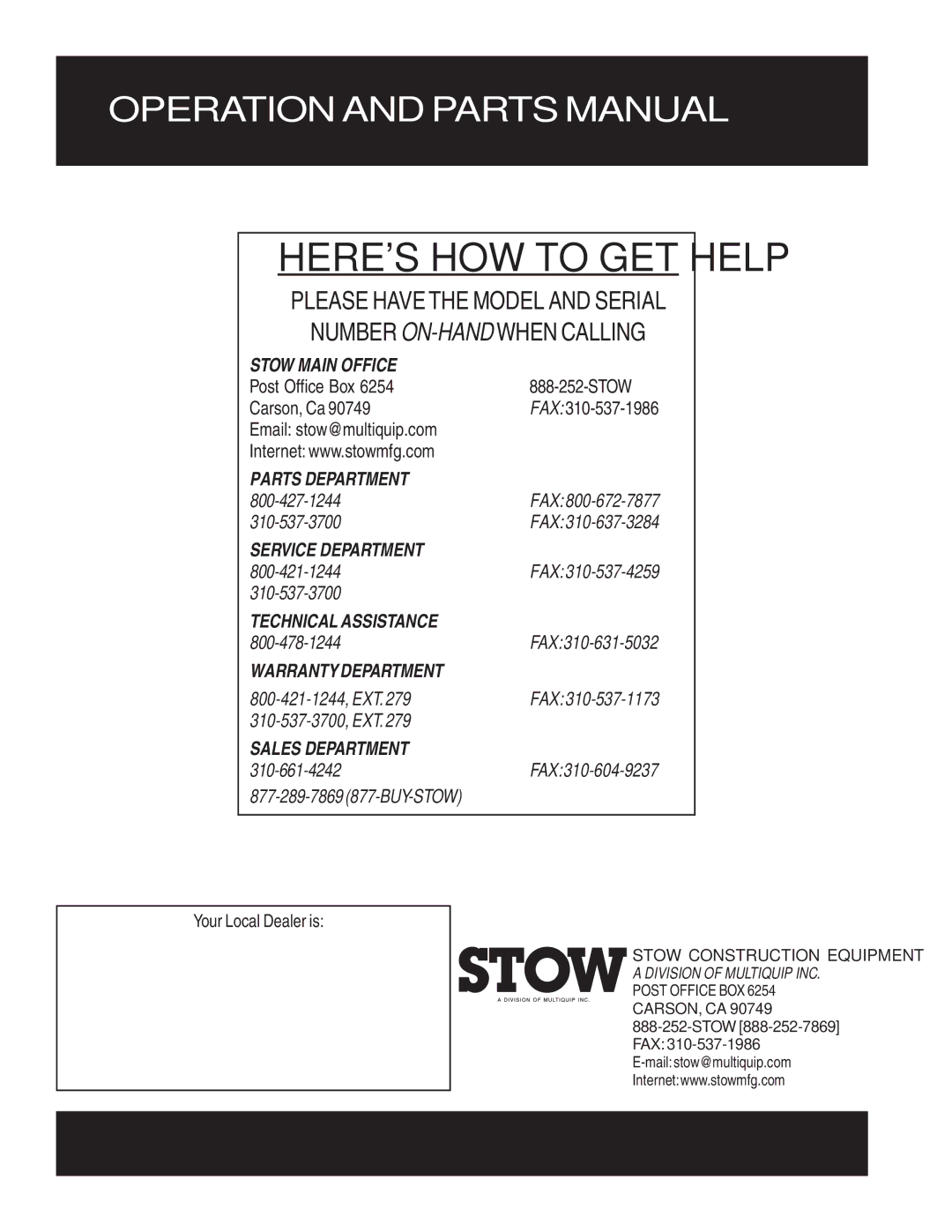 Stow MS15H5.5, MS15E manual Your Local Dealer is 