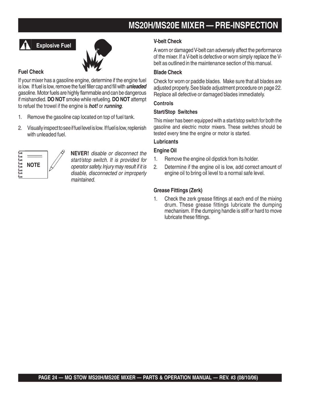 Stow MSD0H Fuel Check, Belt Check, Blade Check, Controls Start/Stop Switches, Lubricants Engine Oil, Grease Fittings Zerk 