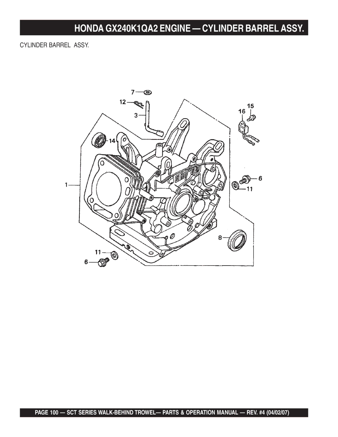 Stow SCT46, SCT36 operation manual Honda GX240K1QA2 Engine Cylinder Barrel Assy 