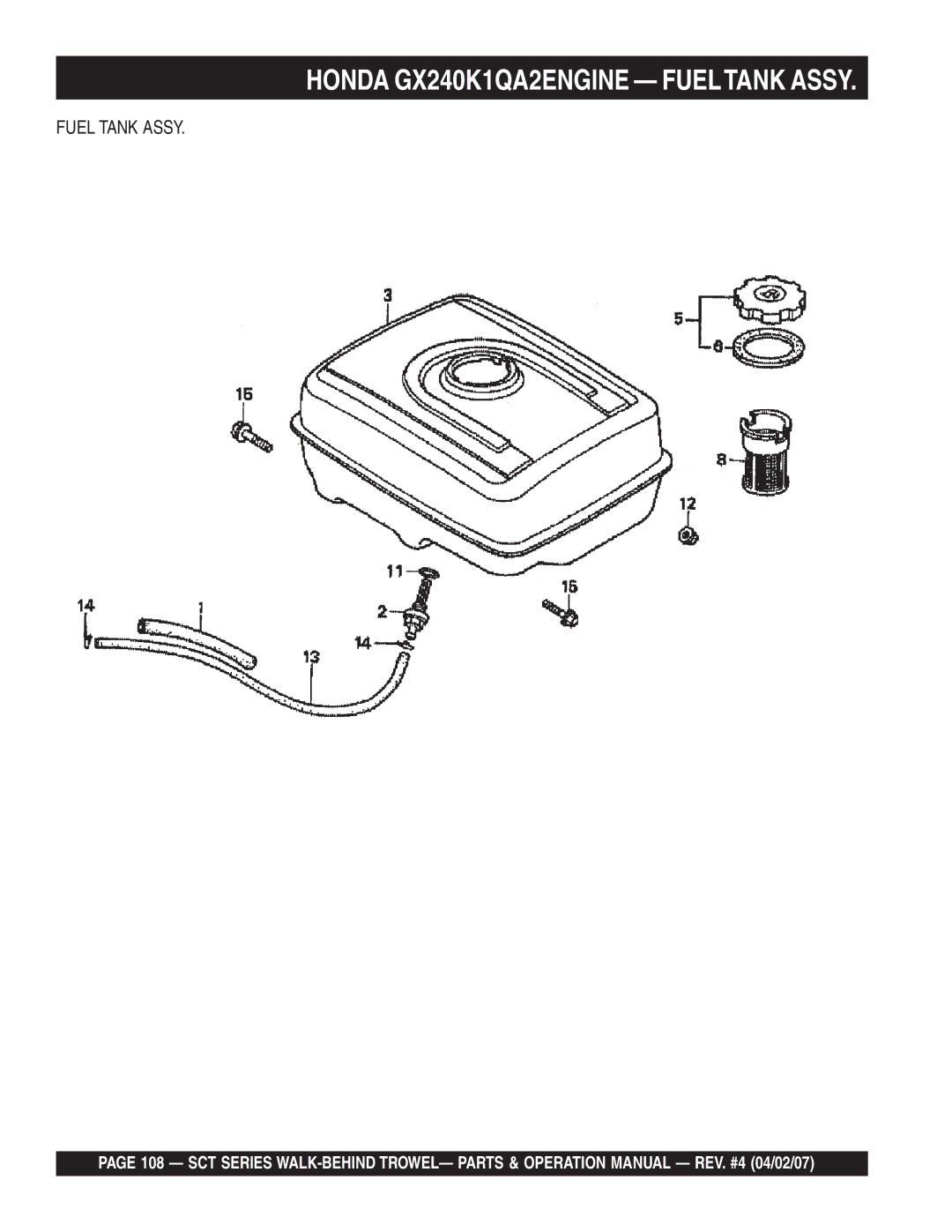 Stow SCT46, SCT36 operation manual Honda GX240K1QA2ENGINE Fueltank Assy, Fuel Tank Assy 