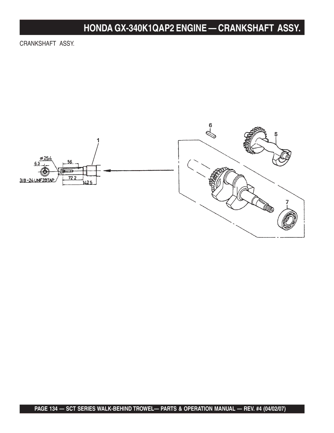 Stow SCT46, SCT36 operation manual Honda GX-340K1QAP2 Engine Crankshaft Assy 