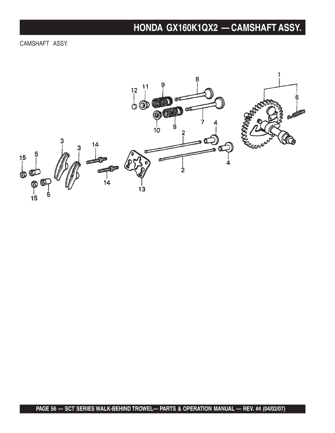 Stow SCT46, SCT36 operation manual Honda GX160K1QX2 Camshaft Assy 