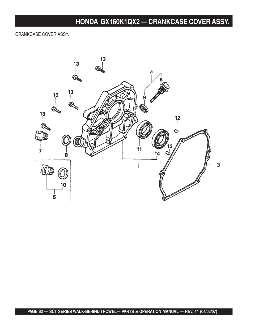 Stow SCT46, SCT36 operation manual Honda GX160K1QX2 Crankcase Cover Assy 