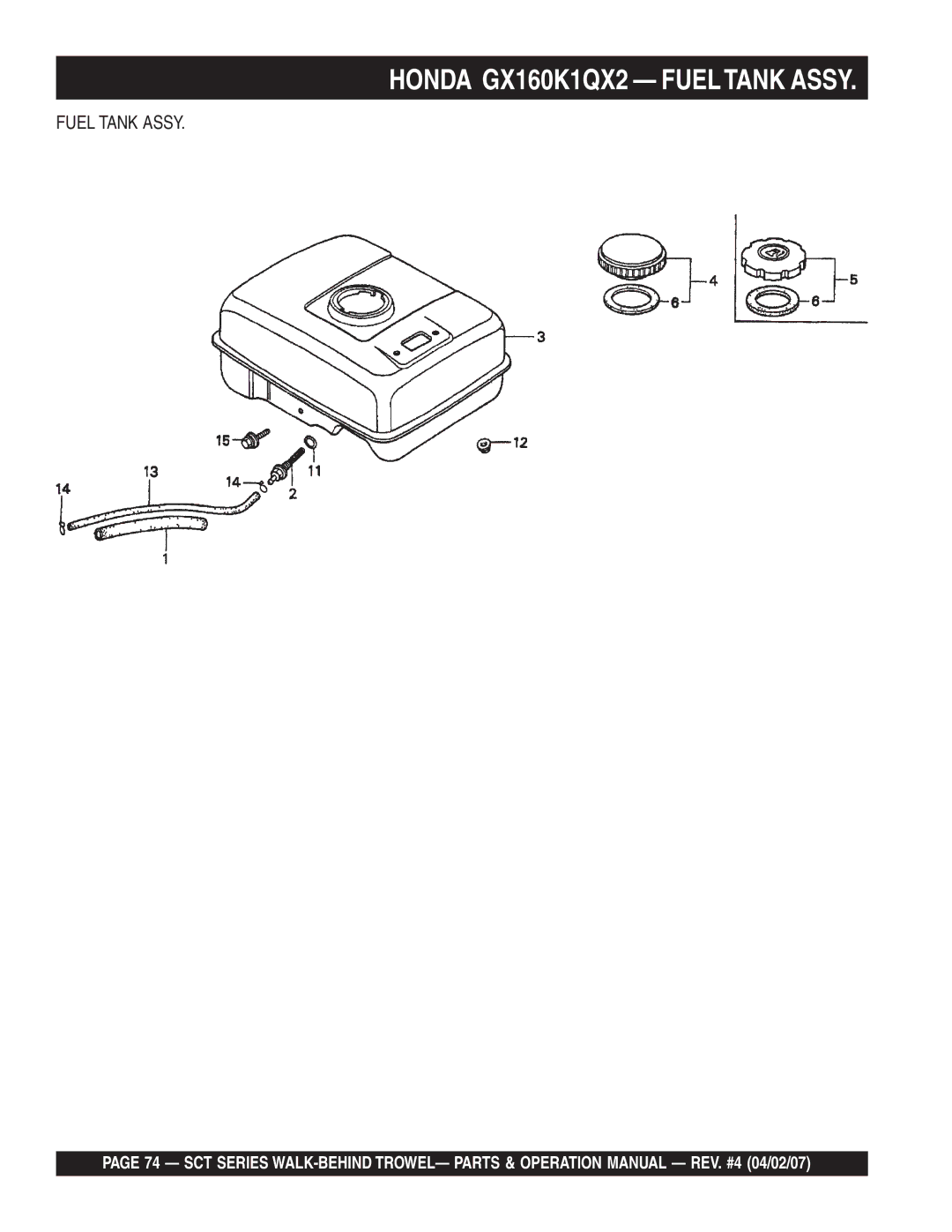 Stow SCT46, SCT36 operation manual Honda GX160K1QX2 Fueltank Assy, Fuel Tank Assy 