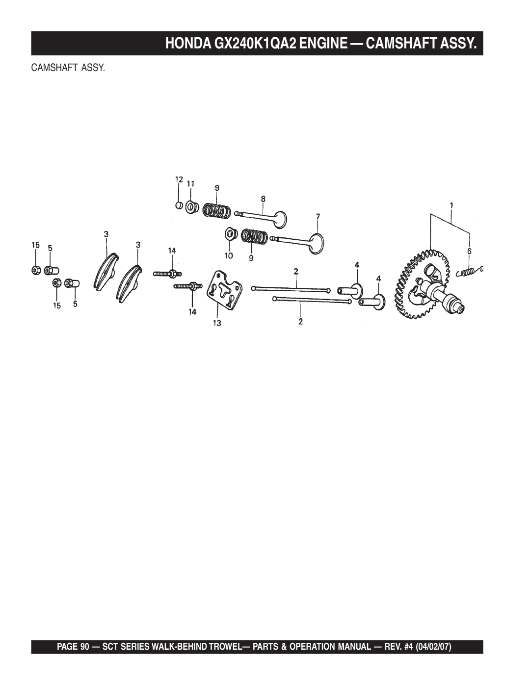 Stow SCT46, SCT36 operation manual Honda GX240K1QA2 Engine Camshaft Assy 