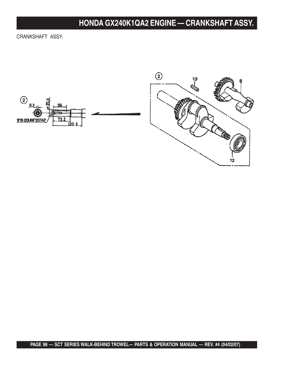 Stow SCT46, SCT36 operation manual Honda GX240K1QA2 Engine Crankshaft Assy 