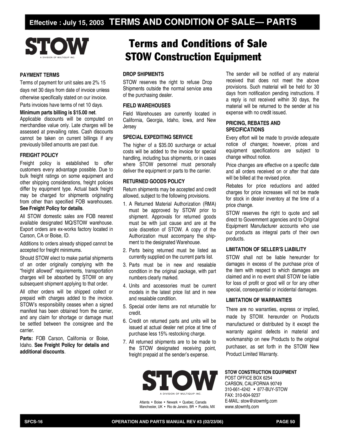 Stow SFCS-16 manual Payment Terms, Freight Policy, Drop Shipments, Field Warehouses, Special Expediting Service 