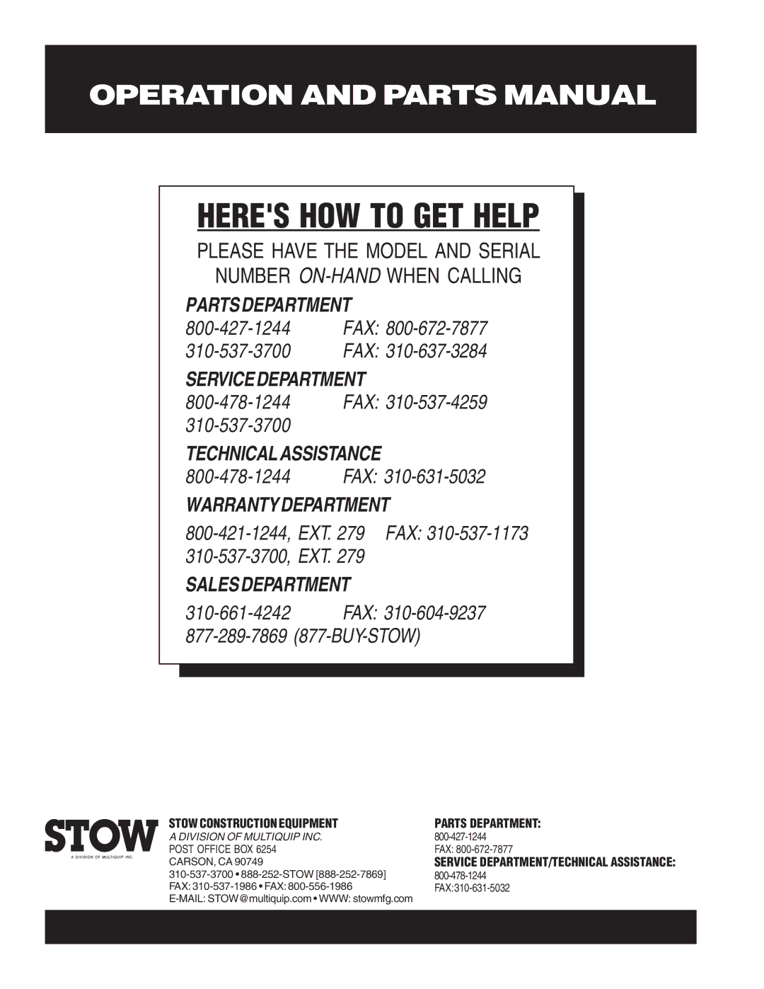 Stow SHS62A manual Heres HOW to GET Help 