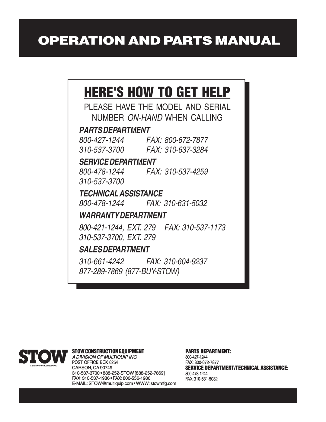 Stow SHS62A Operation And Parts Manual, Heres How To Get Help, Partsdepartment, Servicedepartment, Warrantydepartment 
