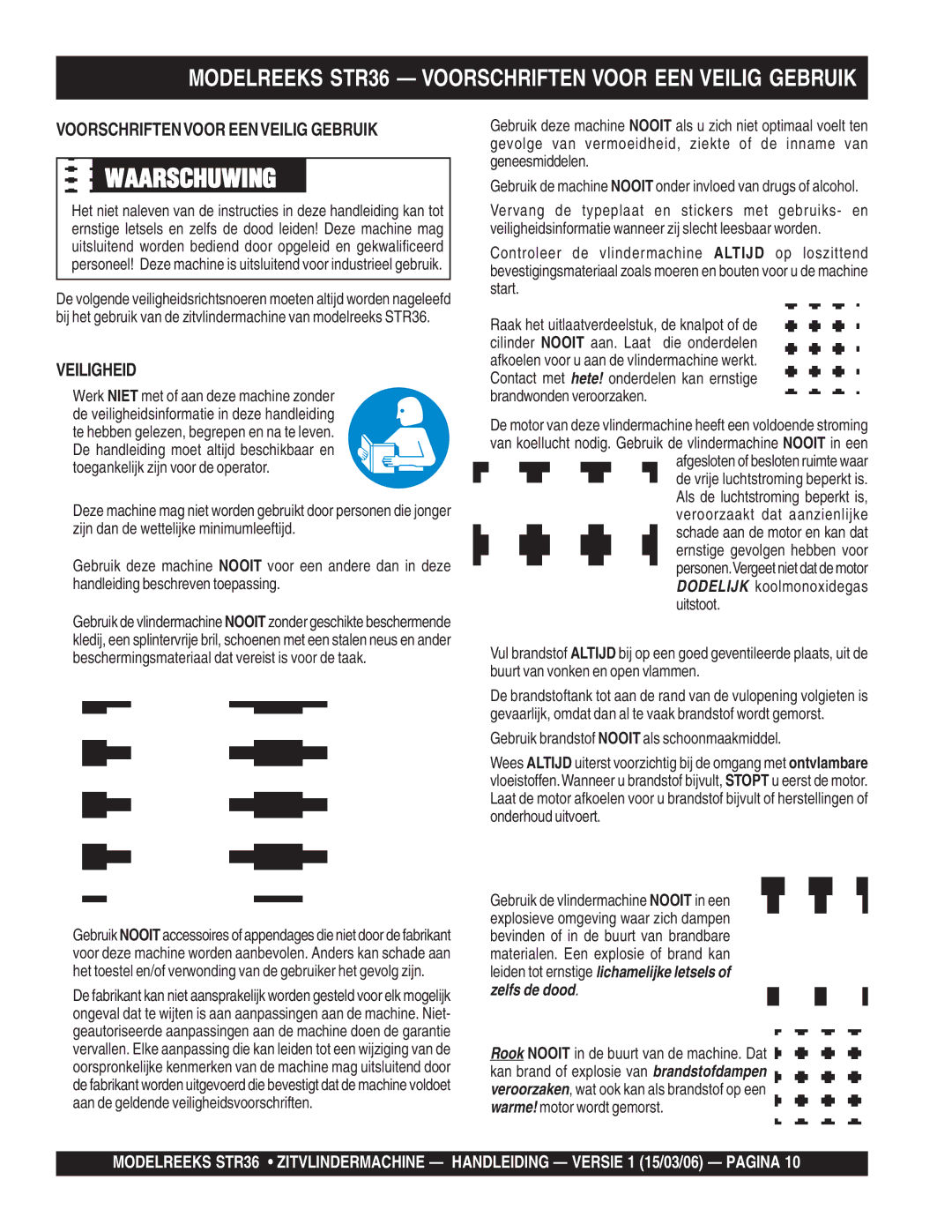 Stow STR36 manual Voorschriftenvoor Eenveilig Gebruik, Veiligheid, Werk Niet met of aan deze machine zonder 