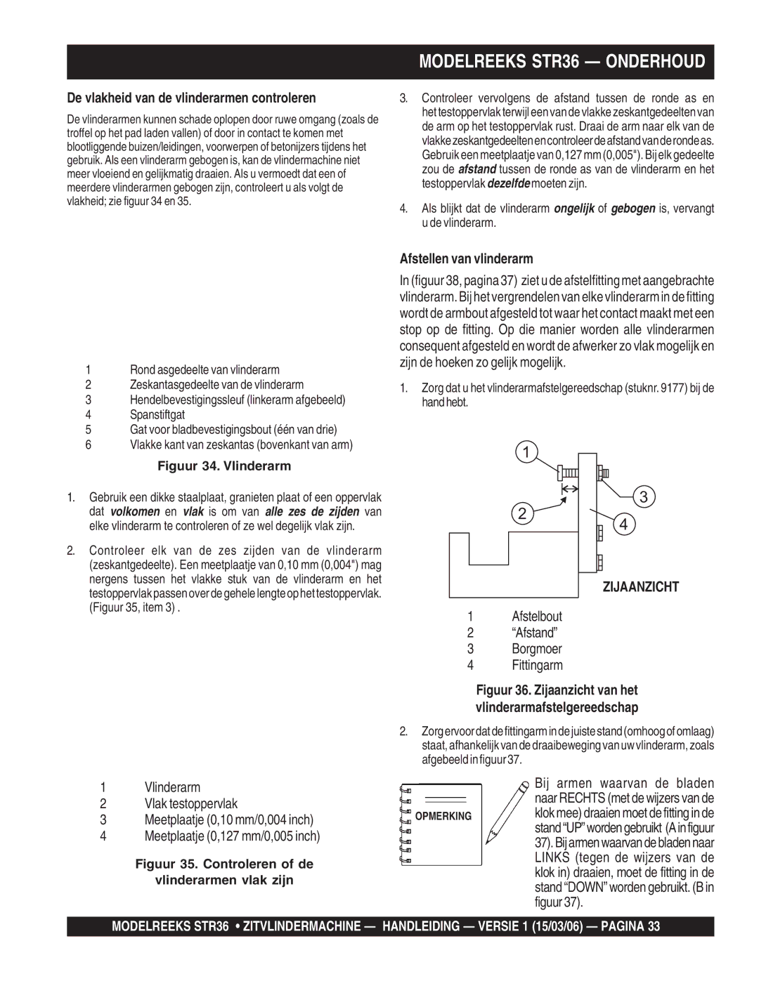 Stow STR36 manual De vlakheid van de vlinderarmen controleren, Afstellen van vlinderarm, Zijaanzicht, Figuur 34. Vlinderarm 