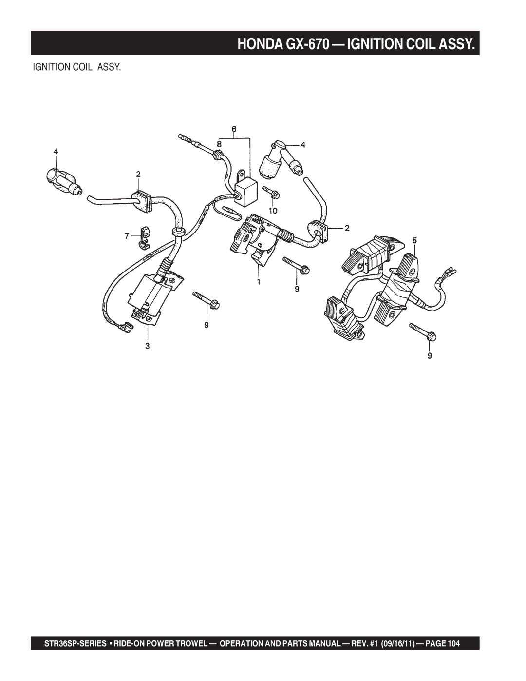 Stow STR36SP manual Honda GX-670 Ignition Coil Assy 