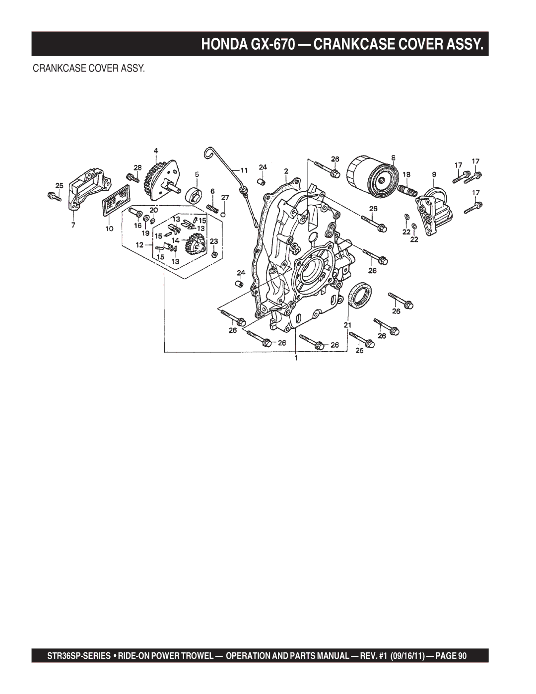 Stow STR36SP manual Honda GX-670 Crankcase Cover Assy 