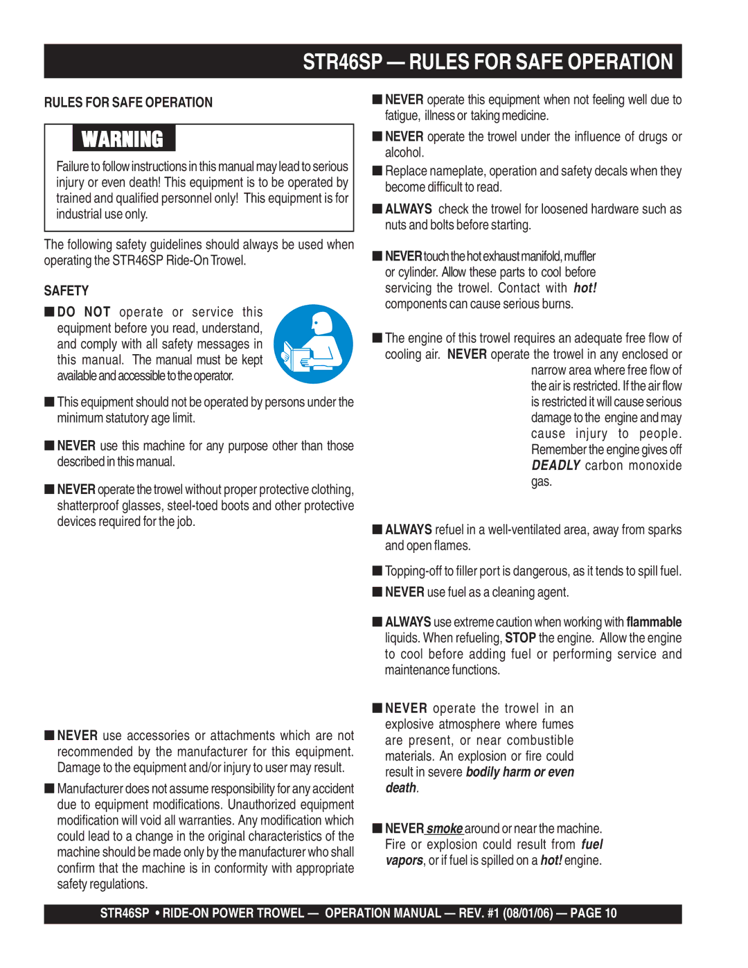 Stow STR46SP manual Fatigue, illness or taking medicine, Do not operate or service this 