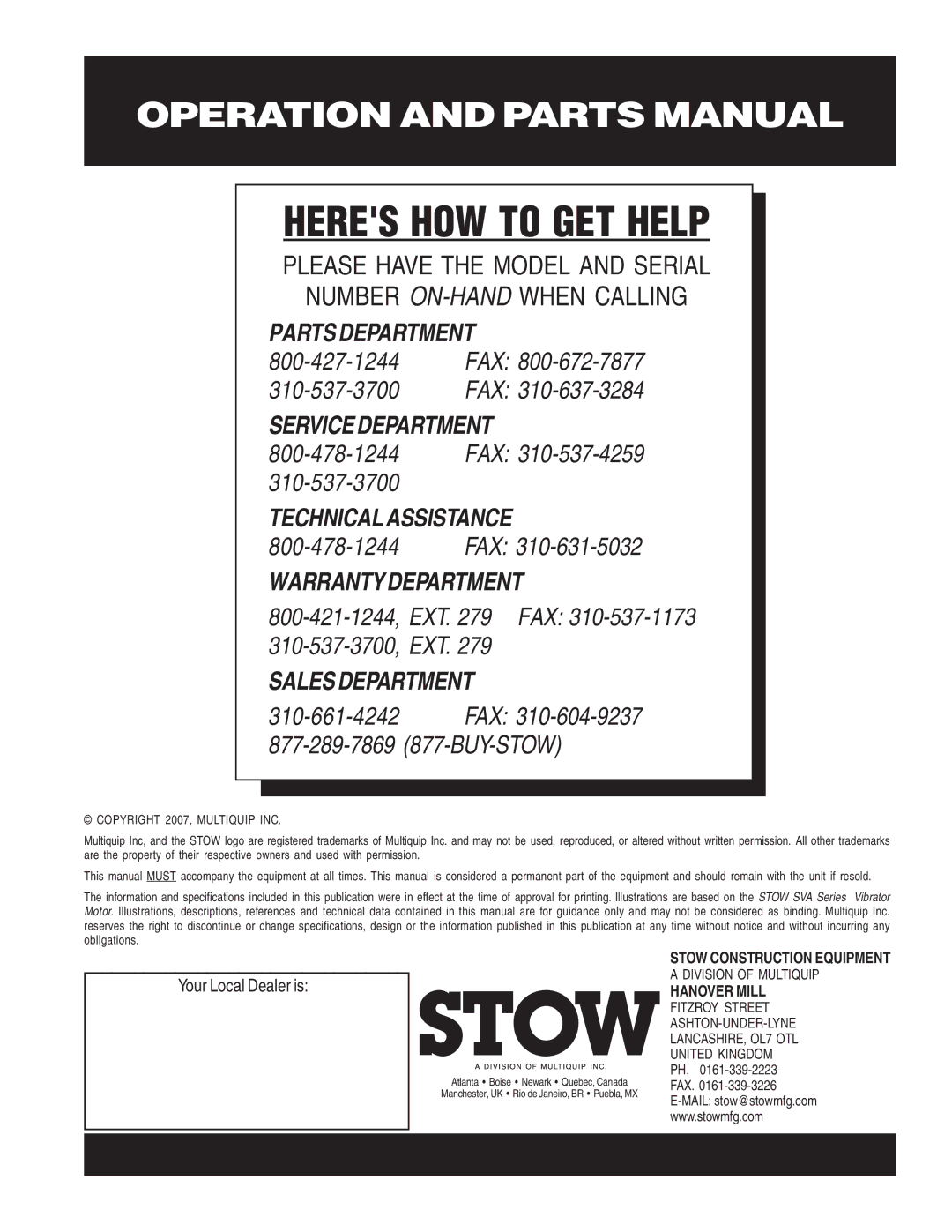 Stow SVA-1, SVA-2E, SVA-3E manual Heres HOW to GET Help, Your Local Dealer is 