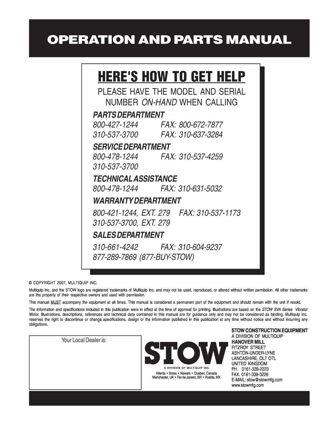 Stow SVA-1 manual Partsdepartment, Servicedepartment, Warrantydepartment, Heres How To Get Help, Operation And Parts Manual 