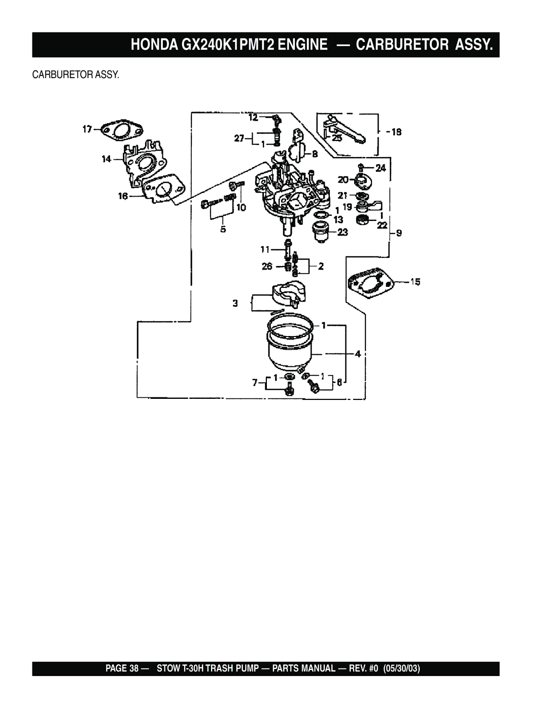 Stow T-30H manual Honda GX240K1PMT2 Engine Carburetor Assy 