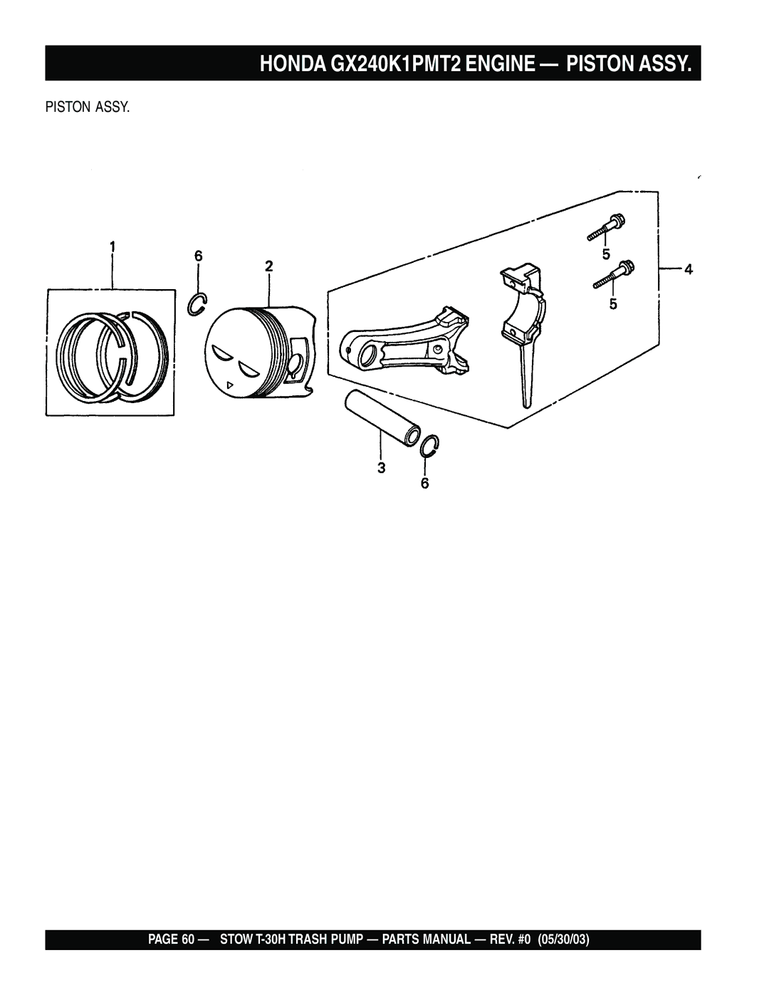 Stow T-30H manual Honda GX240K1PMT2 Engine Piston Assy 