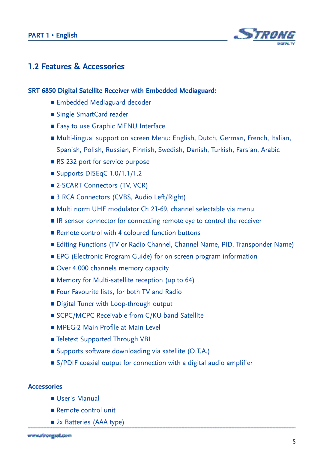 Strong Enterprises SRT 6850 manual Features & Accessories 