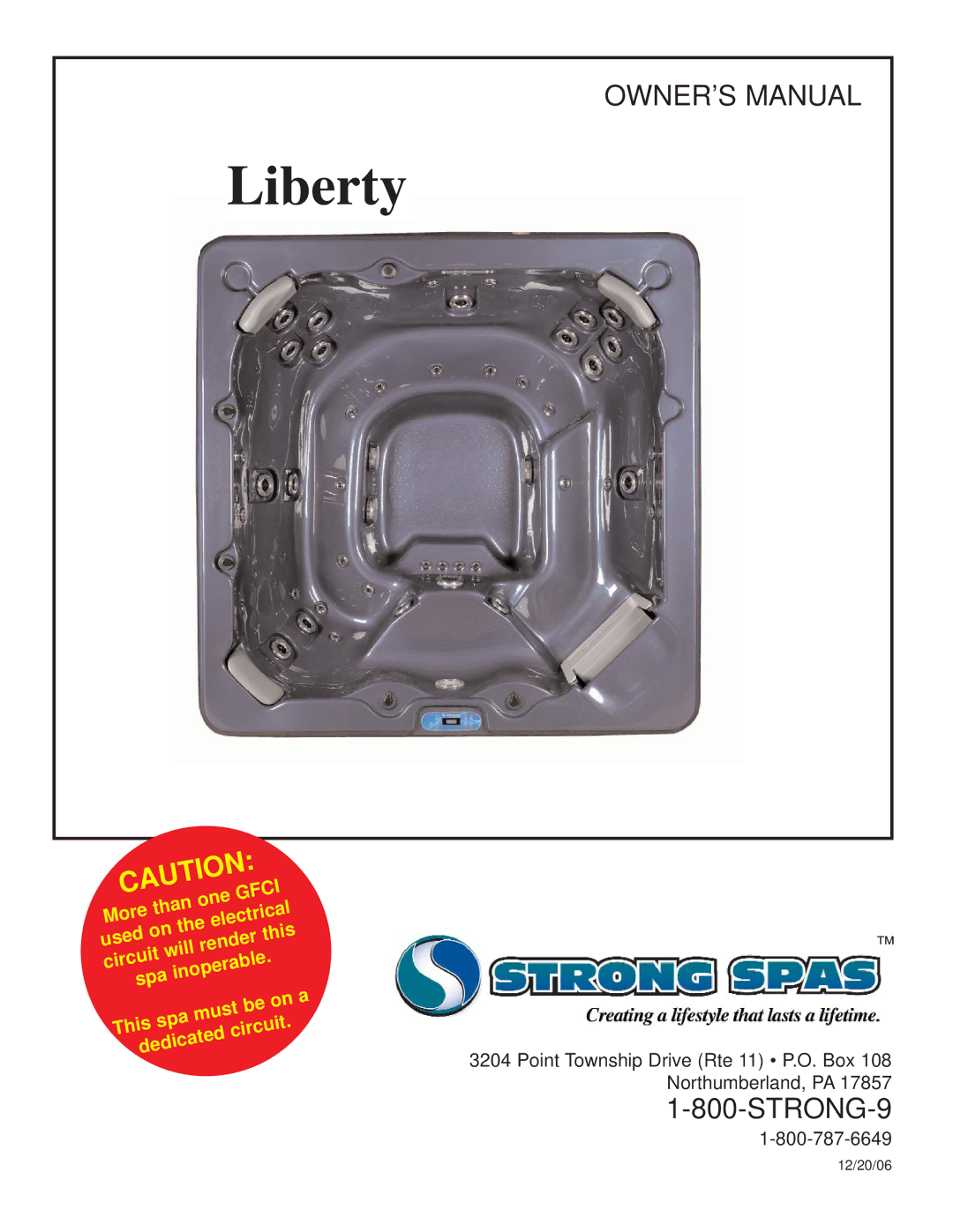 Strong Pools and Spas Liberty owner manual 