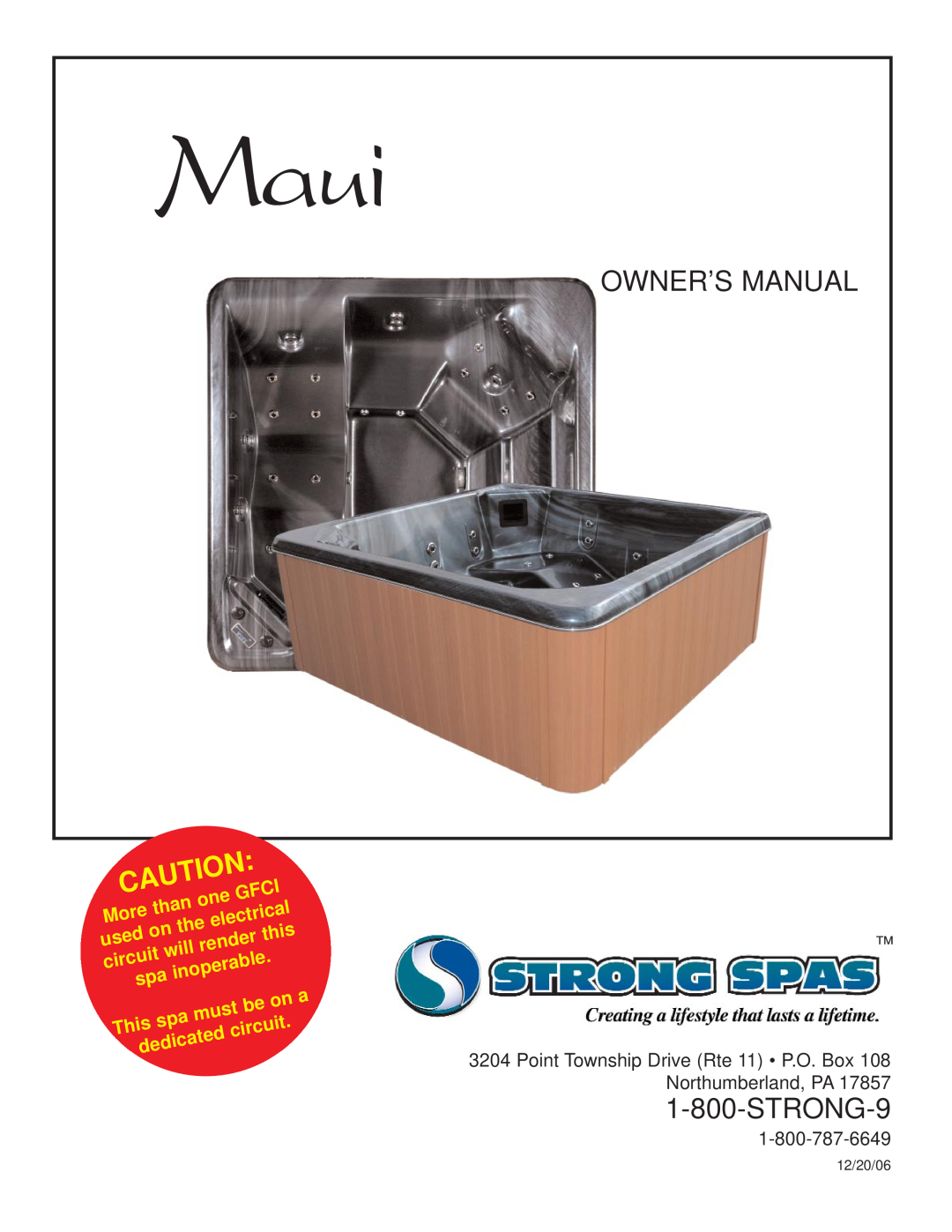 Strong Pools and Spas Maui Spa owner manual STRONG-9, than, Gfci, More, electrical, used, this, render, will, circuit 