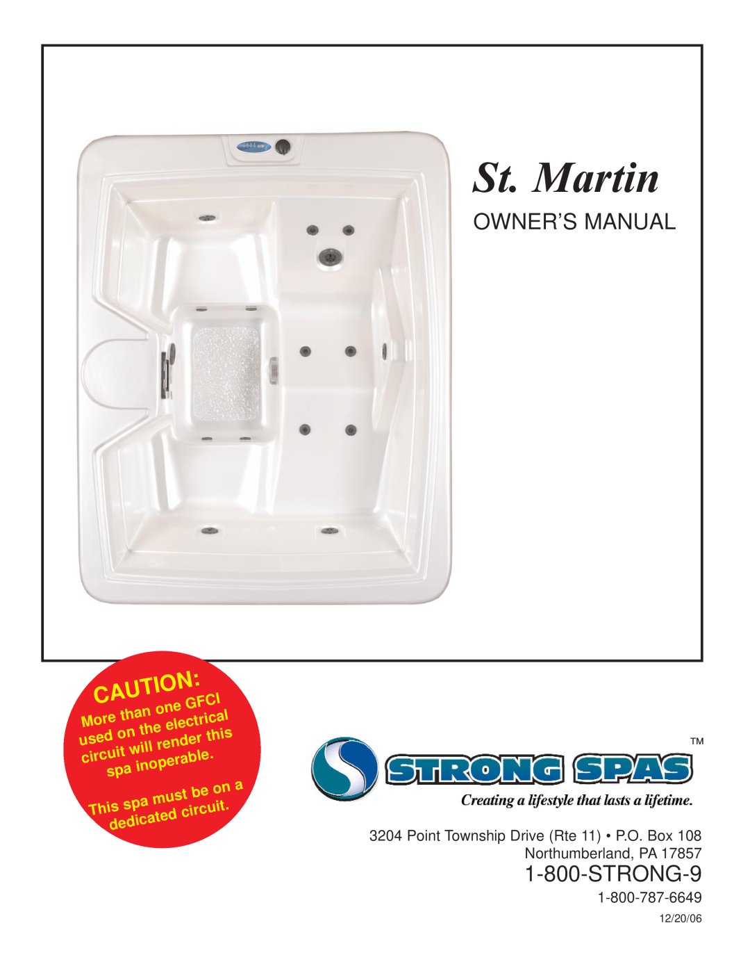 Strong Pools and Spas St. Martin owner manual than, Gfci, More, electrical, used, this, render, will, circuit, inoperable 