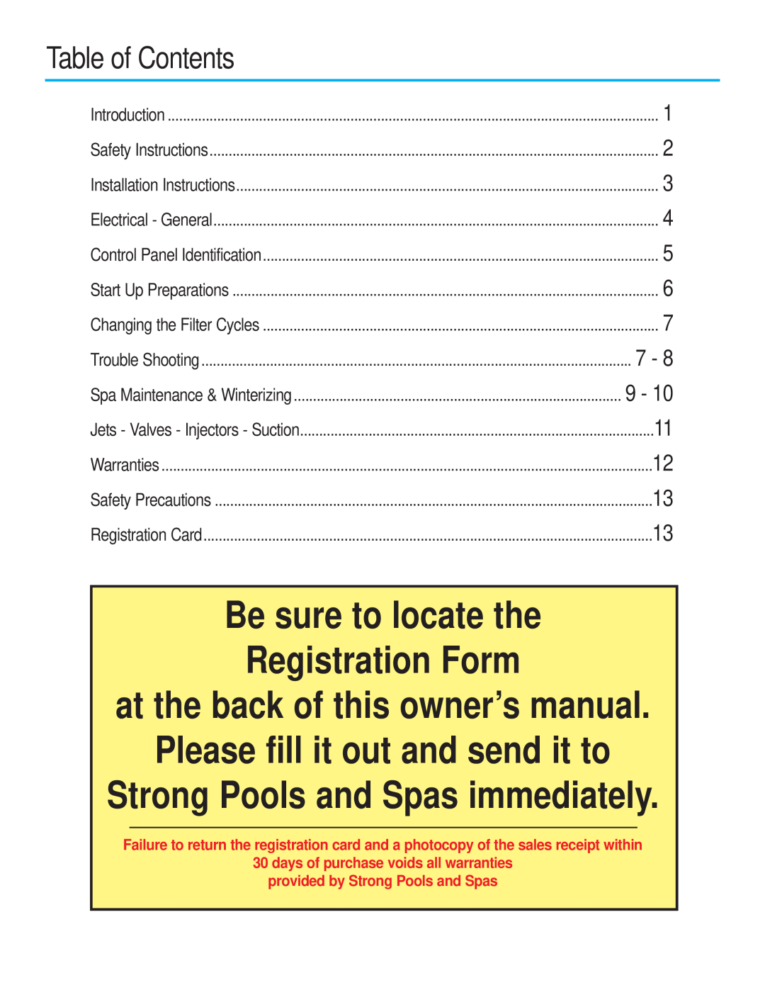 Strong Pools and Spas Strong Spas The Antigua owner manual Table of Contents, Be sure to locate the Registration Form 