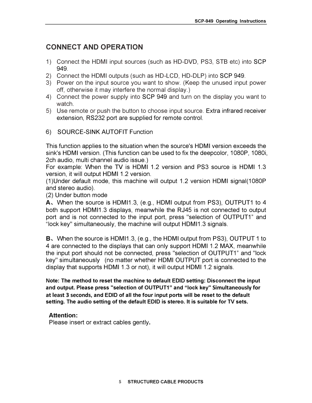 Structured Cable Products 949 operating instructions Connect and Operation 