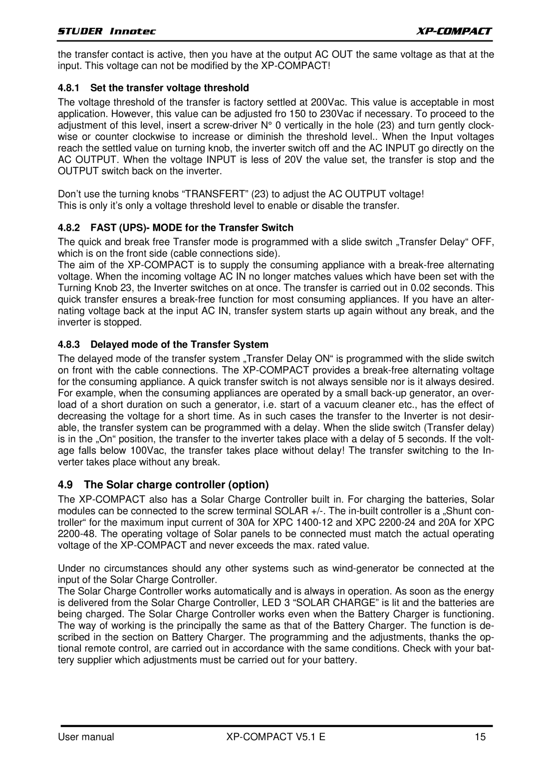 Studer Innotec XPC 2200-24, XPC 1400-12, XPC 2200-48 Solar charge controller option, Set the transfer voltage threshold 