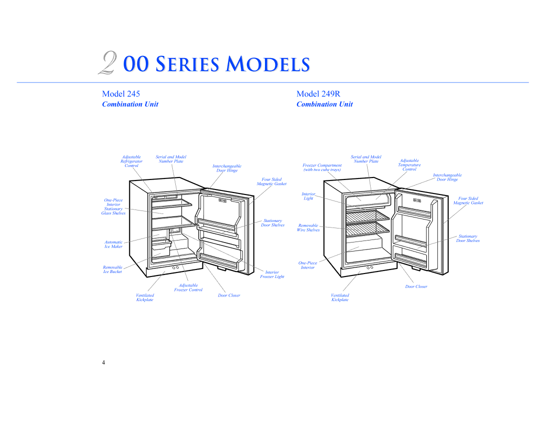 Sub-Zero 200 Series manual Series Models, Model Model 249R, Combination Unit 