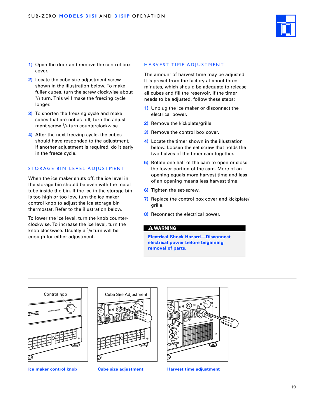 Sub-Zero 3 1 5 I P manual To R a G E B I N L E V E L a D J U S T M E N T, RV E S T T I M E a D J U S T M E N T 