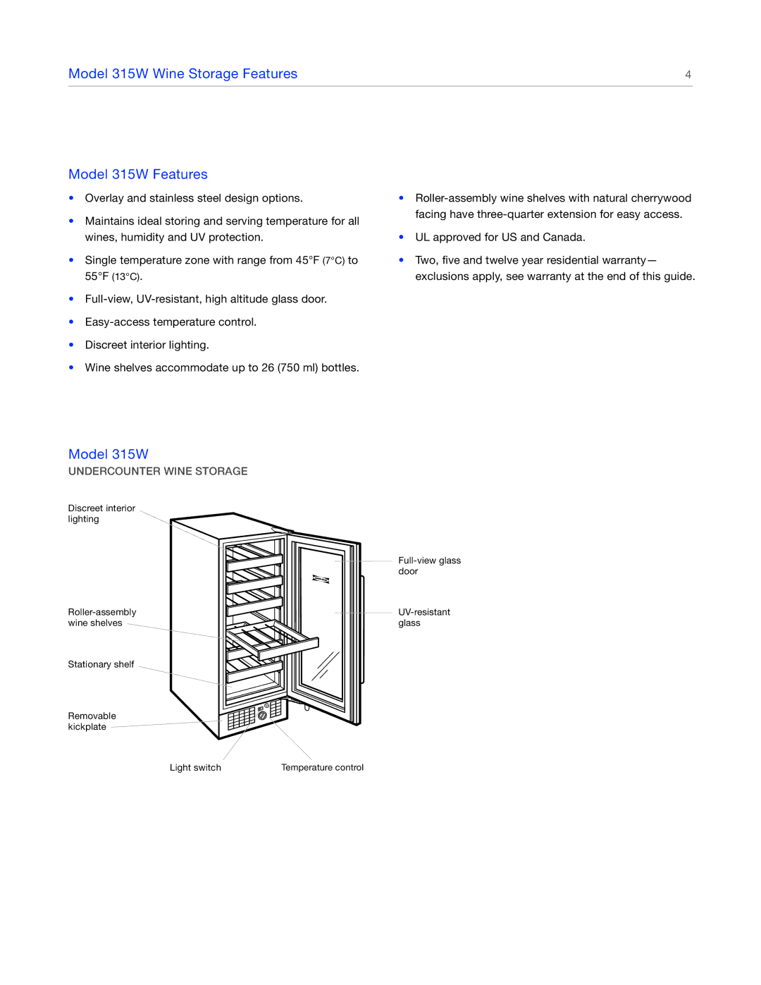 Sub-Zero manual Model 315W Wine Storage Features Model 315W Features, Undercounter Wine Storage 