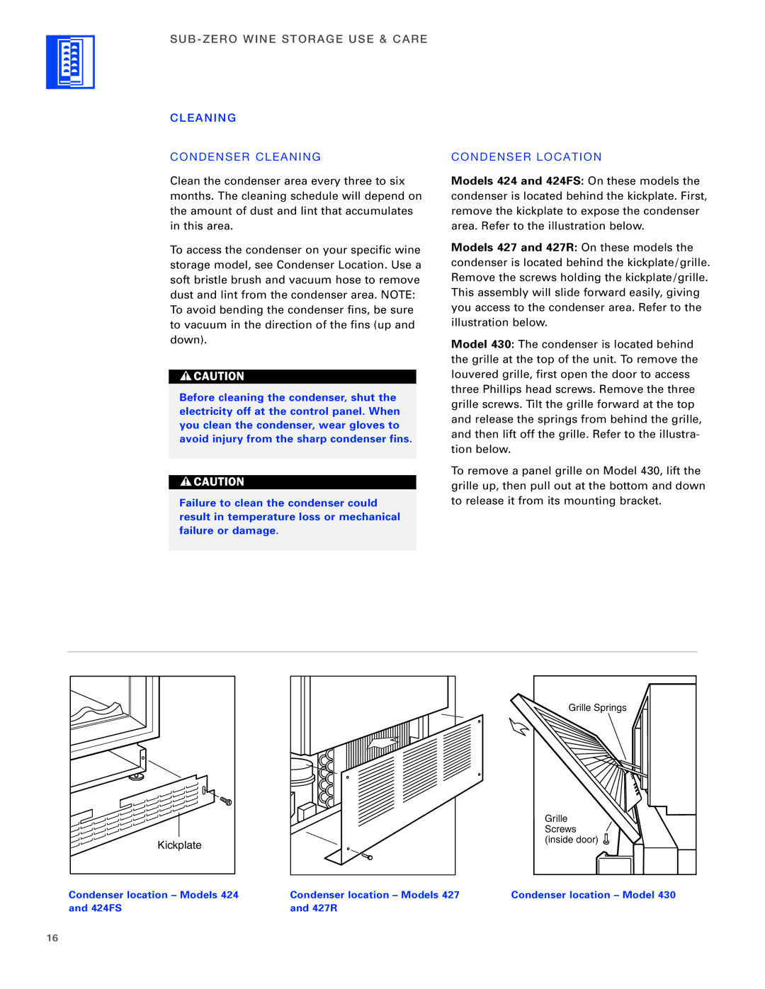 Sub-Zero 400 Series manual Cleaning CO Ndens ER CL Eaning, Condens ER Loca Tion 