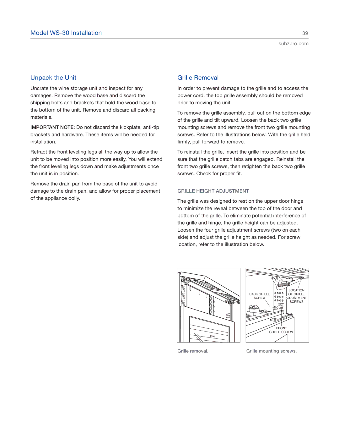 Sub-Zero 424G, 427RG, 427G, 424FSG manual Model WS-30 Installation Unpack the Unit, Grille Removal, Grille Height Adjustment 