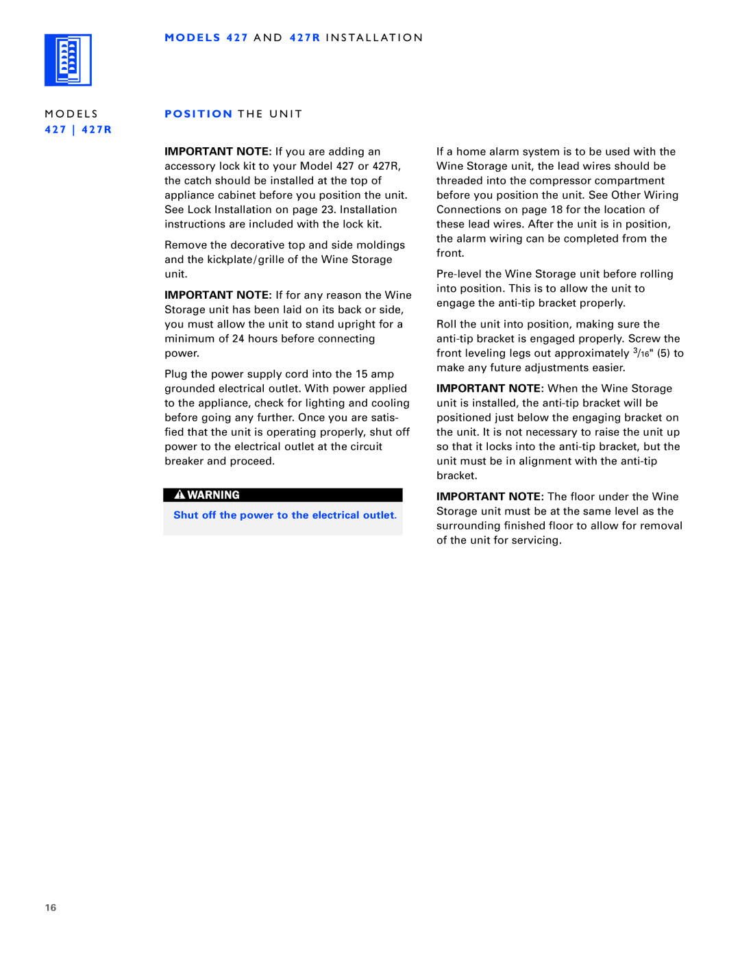 Sub-Zero 430/O, 424/O, 430/F installation instructions Shut off the power to the electrical outlet 