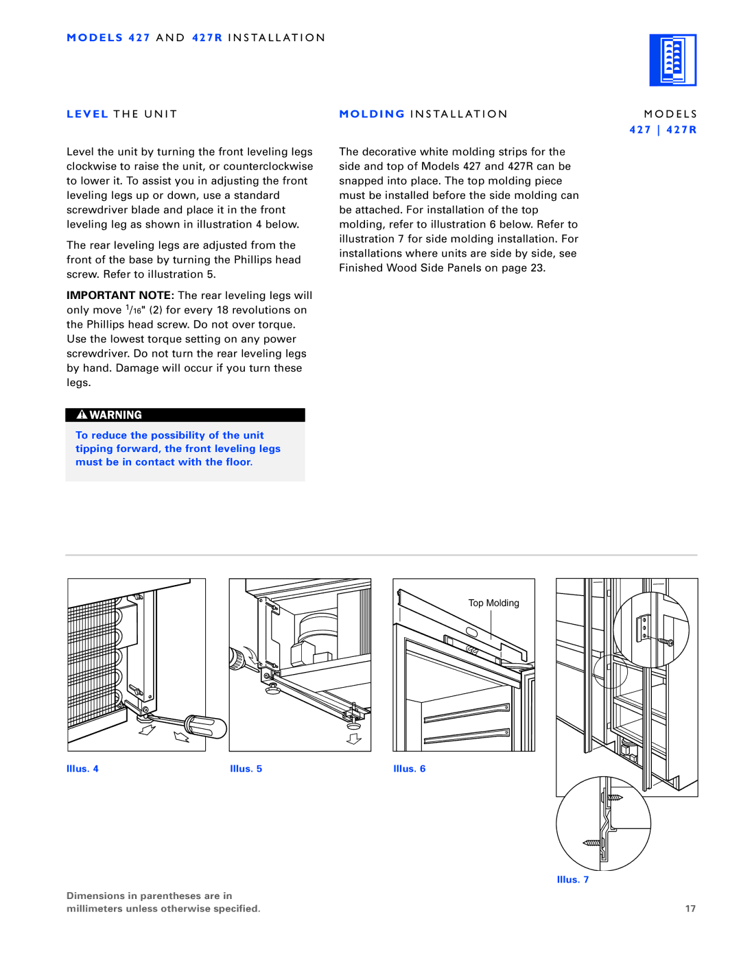 Sub-Zero 424/O, 430/O, 430/F Models 427 a N D 427R I N S TA L L AT I O N, Level T H E U N I T Molding I N S TA L L AT I O N 