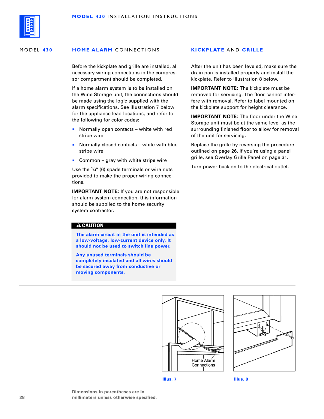 Sub-Zero 430/O, 424/O, 430/F installation instructions Home Alarm C O N N E C T I O N S, Kickplate a N D Grille 