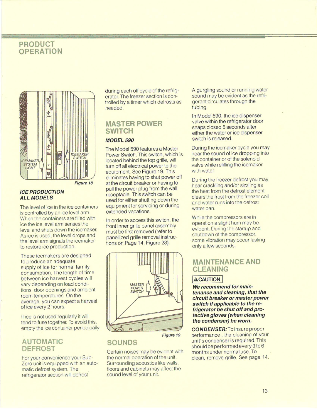 Sub-Zero 500 manual Automatic Defrost, Master Power Switch, Sounds, Maintenance and Cleaning, ICE Production 