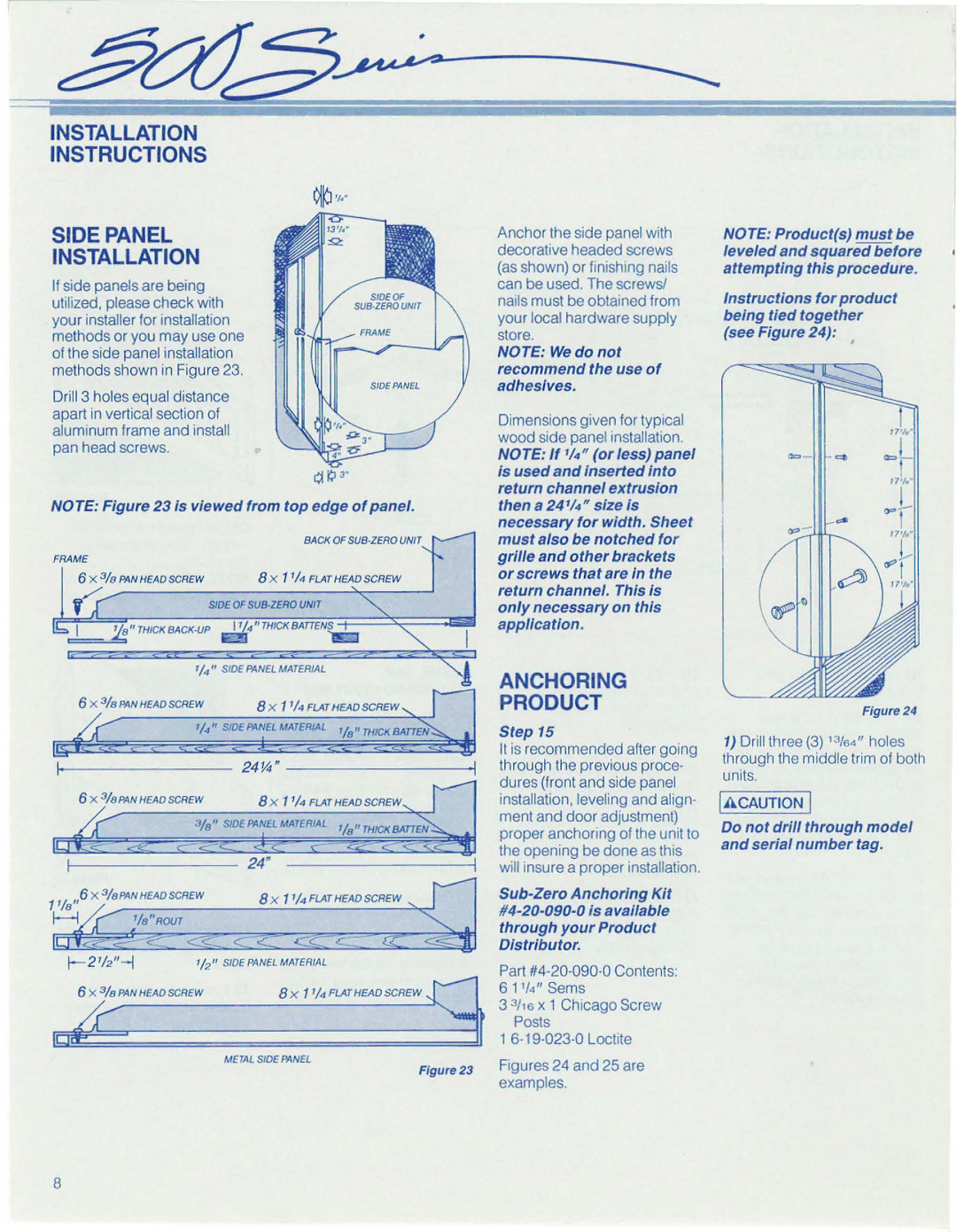 Sub-Zero 532 Instructions for product being tied together see Figure, Do not drill through model and serial number tag 