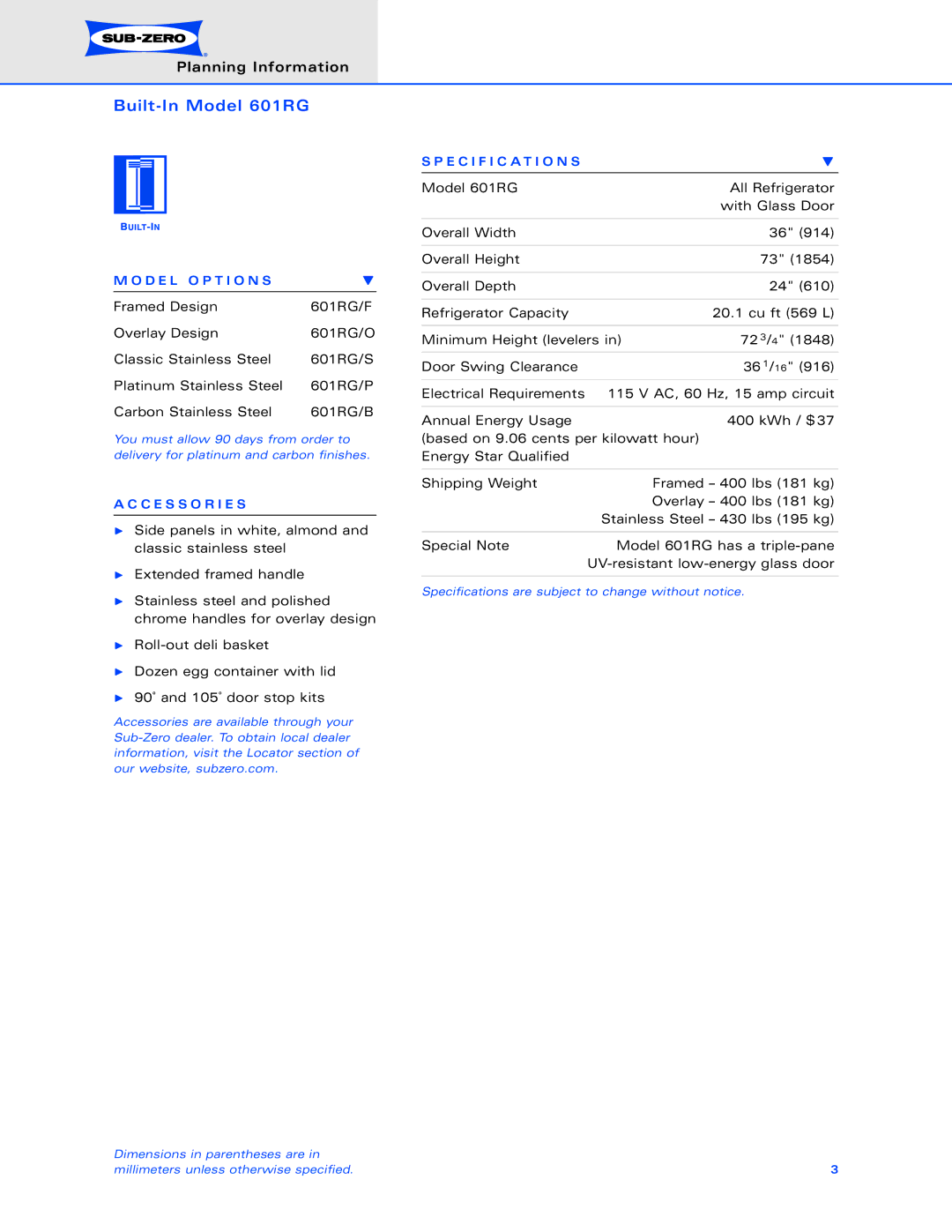Sub-Zero 601RG dimensions D E L O P T I O N S, C E S S O R I E S, Specification S 